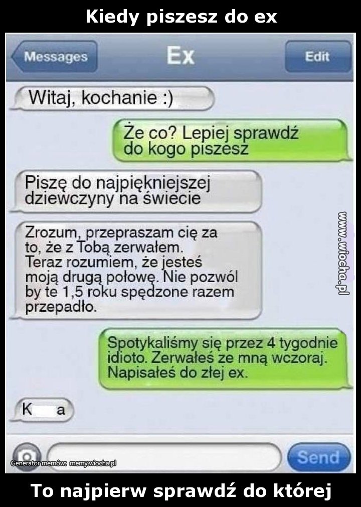 Kiedy piszesz do ex