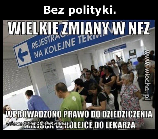 Bez polityki.