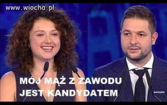 Kandydat ...na największego idiotę w kraju