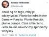 Dzwoniłem pod 112 i oznajmiłem że Europa się pali