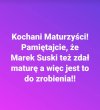 Drodzy maturzyści ... spoko, dacie radę
