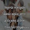 Czy ktoś wierzy w przyjaźń damsko-męską?