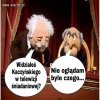 Cóż, ja też nie.