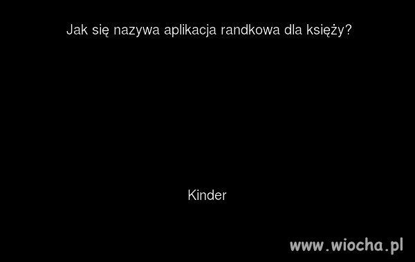 To oczywista oczywistość ...
