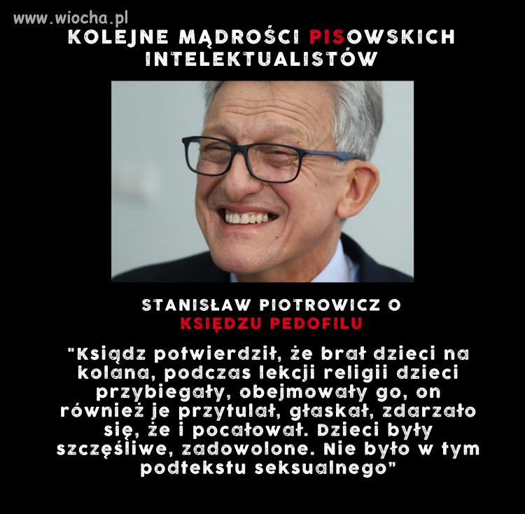 Piotrowicz o księdzu...