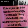 Kościół jest jak drink Bonda