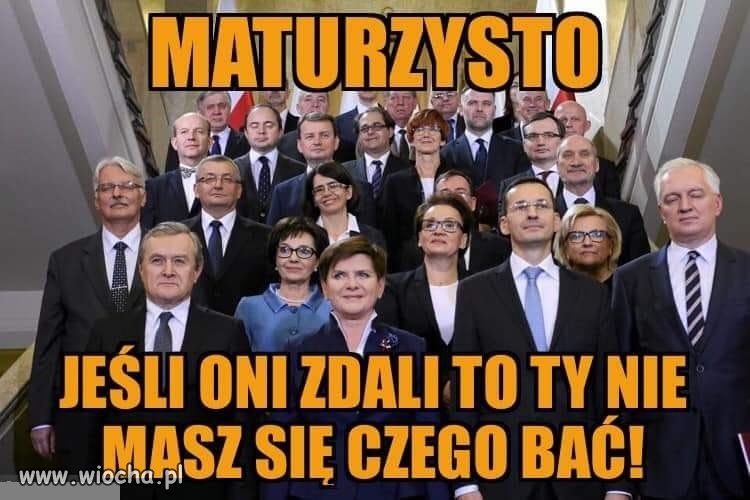 Maturzysto, nie lękaj się ...
