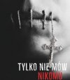 Tylko Nie Mów Nikomu