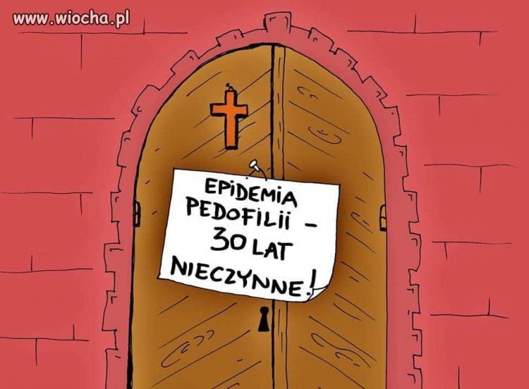 Bezwzględnie karani za pedofilię, będą wszyscy. 
