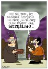 Szczęście.