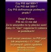 PiS nie daje...