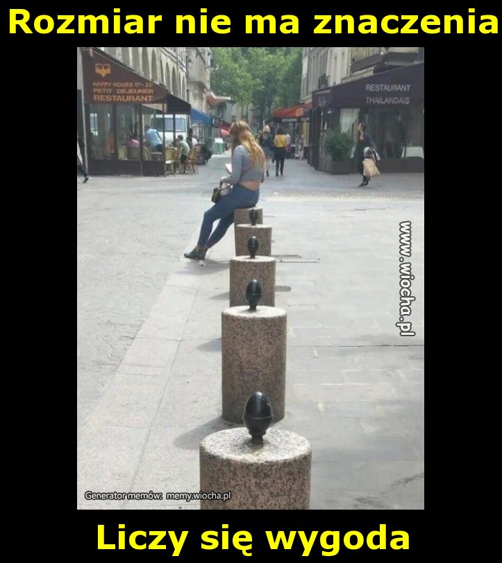 Rozmiar nie ma znaczenia