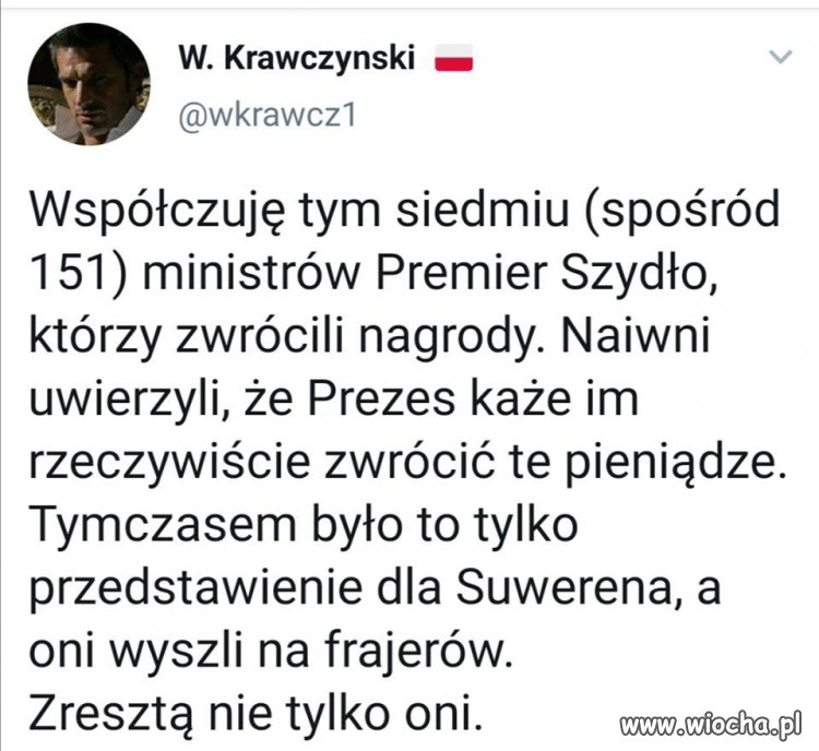 Tylko naiwni uwierzyli ...