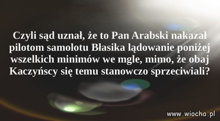 Znaleźli sobie kozła ofiarnego ...
