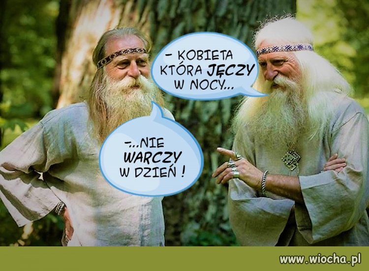  Stary mędrzec wie najlepiej ...