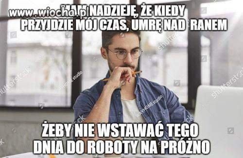 Przemyślenia o dniu ostatnim.