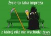 Życie...