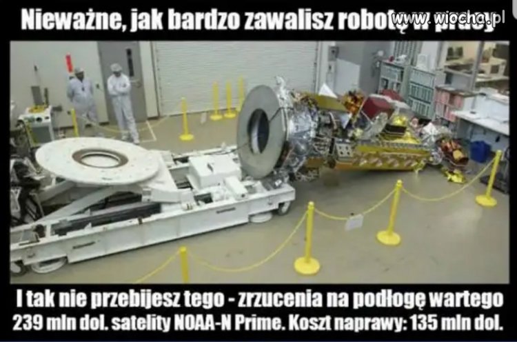 A Ty co dzisiaj popsułeś?