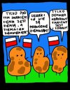 Kartofle prezesa ... łączcie się ...