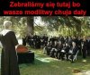 Co dają modlitwy?