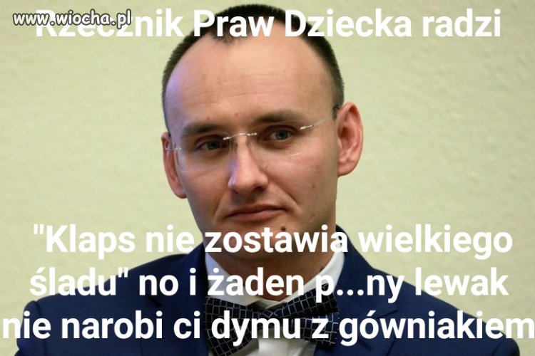 Prawacki RPD zwolennikiem twardszego chowu gówniaka