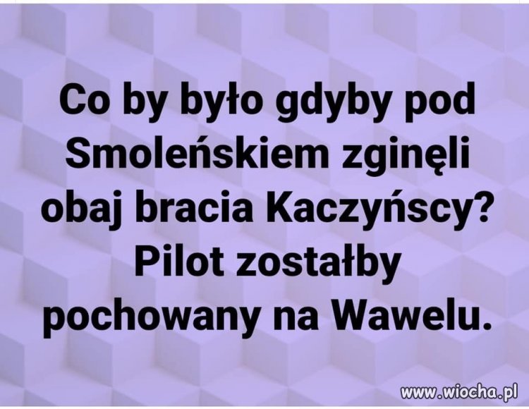 Za zasługi dla Polski by mu się należało ...