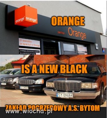 Orange is a new black