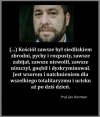 Dzisiaj może tak tego nie widać ale