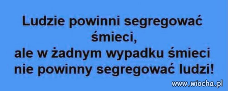Strefa wolna od smieci...