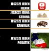 Jeszcze jeden!