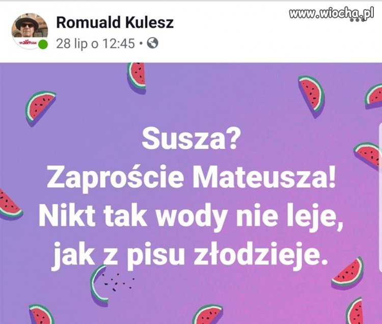 Żeby tylko powodzi nie było ...