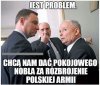 Chyba sam Putin ich zgłosił ...