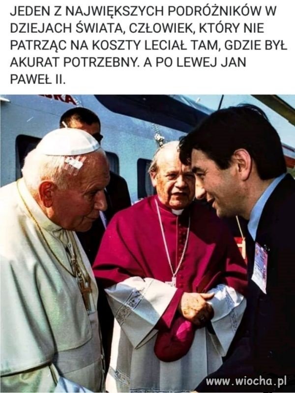 Wielki człowiek.