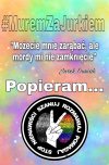 Dzięki Jurku za Twe słowa ...