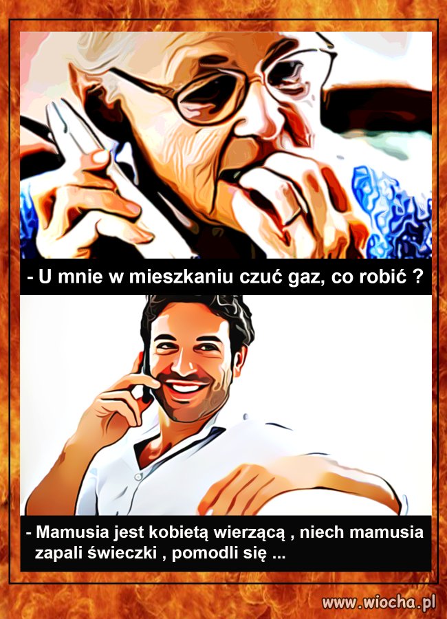  Teściowa dzwoni do zięcia ...