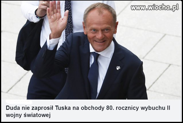 Panie Tusk i ch*j im w oko...