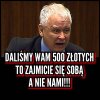 Wara wam od lepszego sortu ...