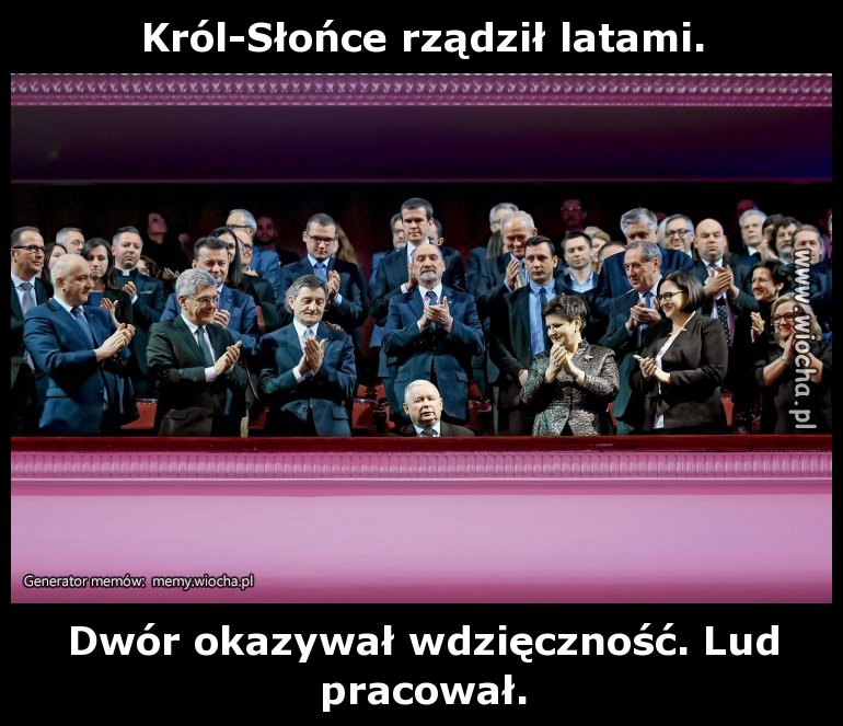 Król-Słońce rządził latami.