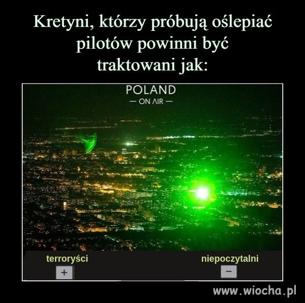 A może jak idioci do utylizacji?
