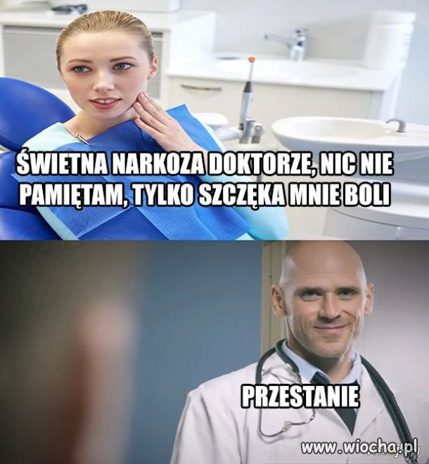 Dentyści...