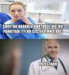 Dentyści...