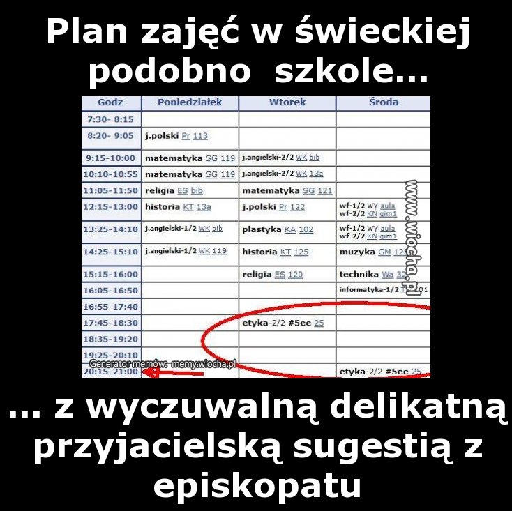 Plan zajęć w świeckiej podobno  szkole...