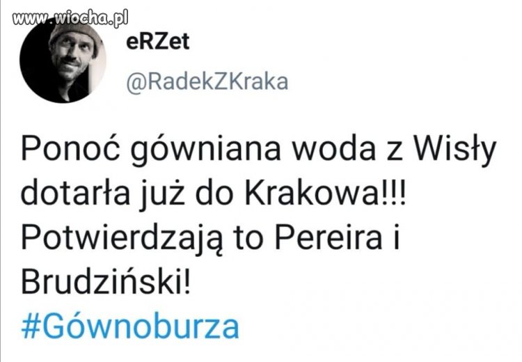 To już nawet Wisłę zawrócili