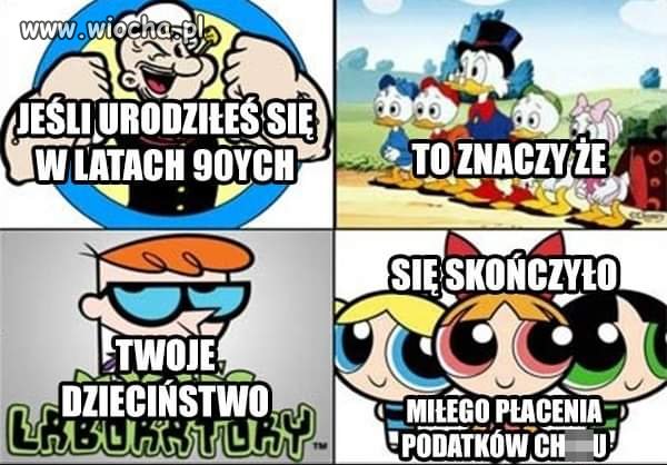 Jeśli urodziłeś się w latach 90'