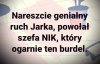 Geniusz tego debila jest faktycznie powalający ...
