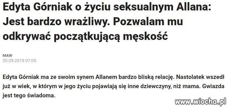 Do tej pory zabawiał się z ...mamą?