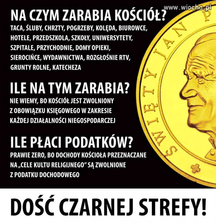 Nie wiecie ? Zarabia na Was wszystkich, czy tego .