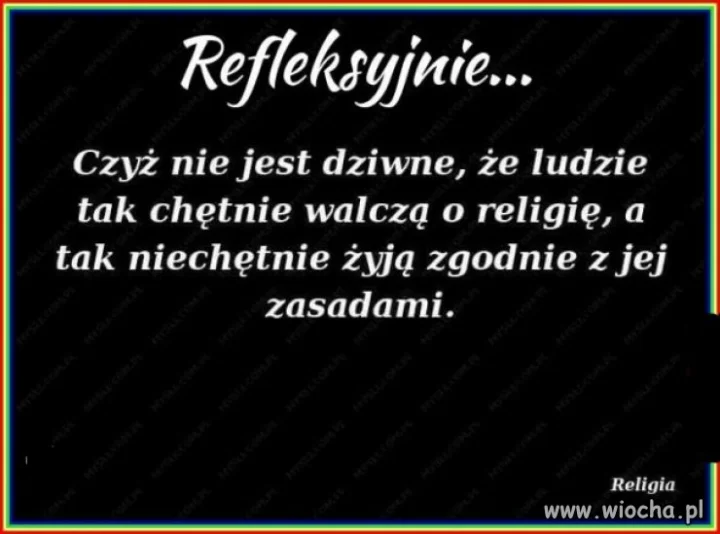 Ponieważ wiara i religijność 