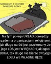 Radzę się nad tym zastanowić. Pogońmy to klesze...