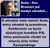 I kto to mówi panie Duda 